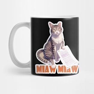 Cat Miaw,lovely cat, cute cat Mug